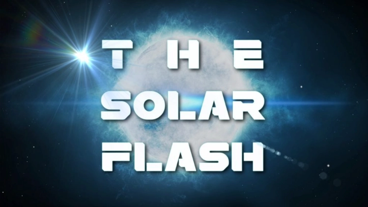 The Final Warning: The Great Solar Flash is Charging Towards Us – Are You Ready for the Ultimate Cosmic Overhaul?