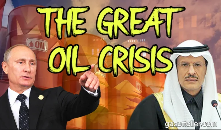 The Great Oil Crisis: Saudi-Russian Moves That Could Push Us into the Biggest Oil Crisis in History! The Dark Tale Behind the Menacing OPEC+