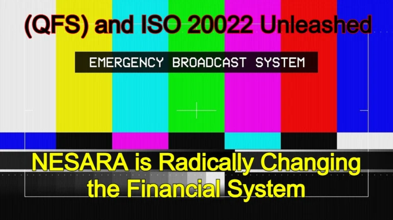 The Quantum Financial System (QFS) and ISO 20022 Unleashed: How NESARA is Radically Changing the Financial Landscape and What it Means for Your Money!