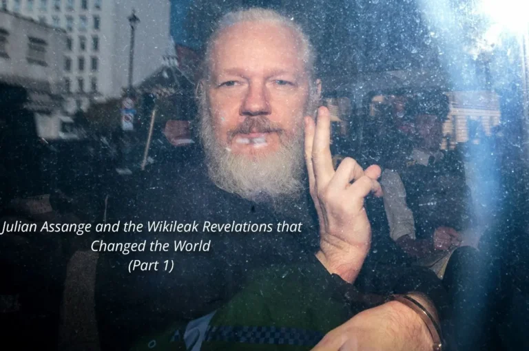 Julian Assange and the Wikileak revelations that Changed the World