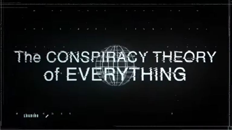 The Video That Will Change Your Life: Unpacking the CONSPIRACY THEORY OF EVERYTHING!
