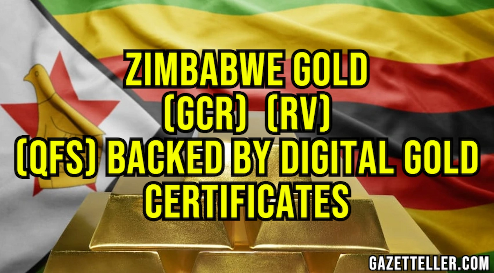 짐바브웨, 디지털 금 증서로 뒷받침되는 세계 최초의 금 기반 통화, 글로벌 통화 리셋(GCR), 재평가(RV) 및 양자 금융 시스템(QFS)을 출시합니다!